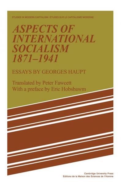 Aspects of International Socialism 1871 1914