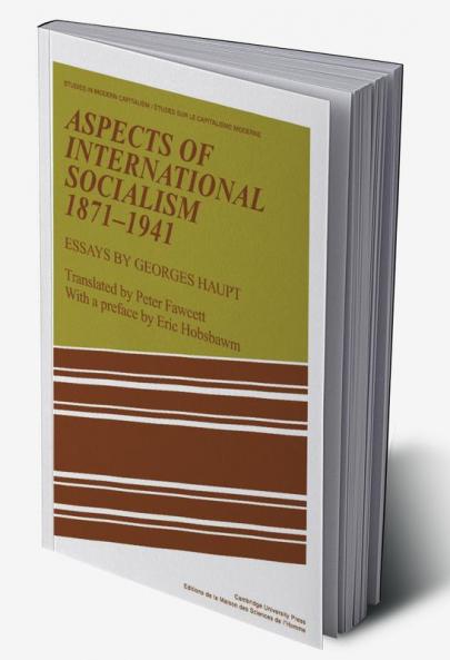 Aspects of International Socialism 1871 1914