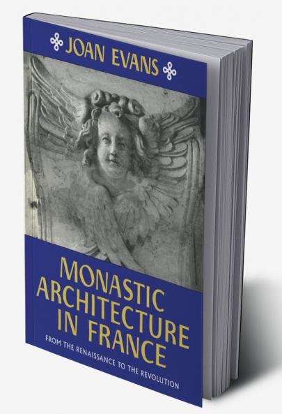 Monastic Architecture in France