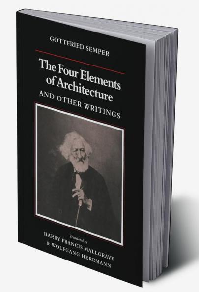 The Four Elements of Architecture and Other Writings