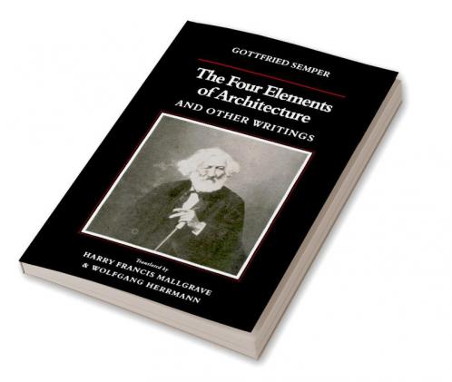 The Four Elements of Architecture and Other Writings