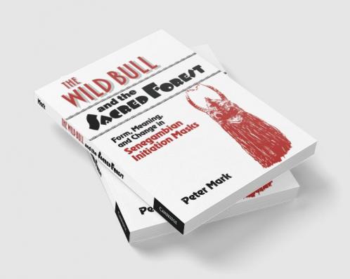 The Wild Bull and the Sacred Forest