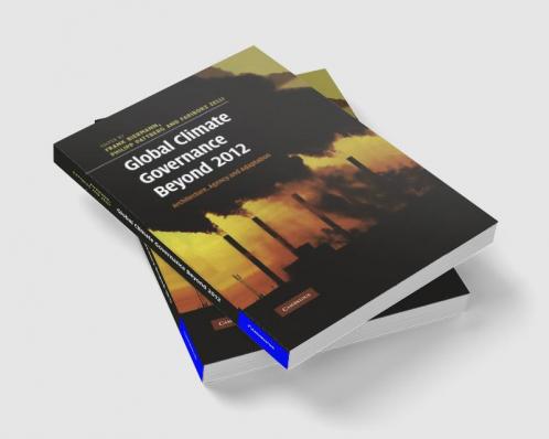 Global Climate Governance Beyond 2012