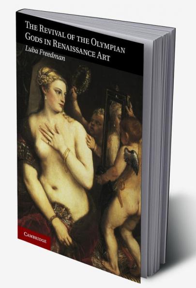 The Revival of the Olympian Gods in Renaissance Art