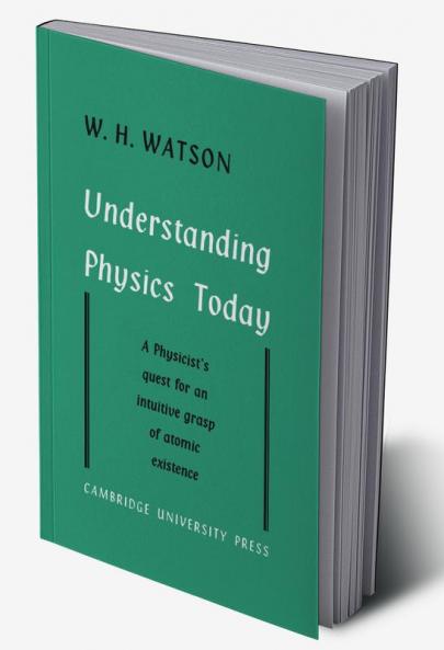 Understanding Physics Today