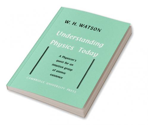 Understanding Physics Today