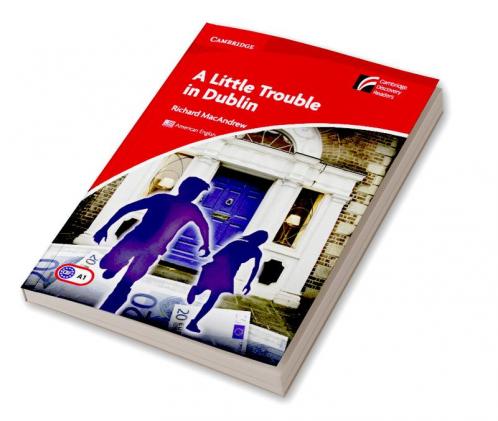 A Little Trouble in Dublin Level 1 Beginner/Elementary American English Edition