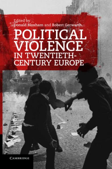 Political Violence in Twentieth-Century Europe