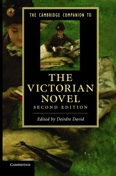 The Cambridge Companion to the Victorian             Novel