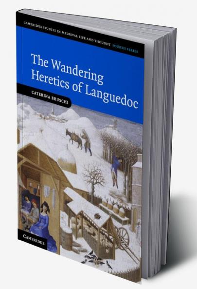 The Wandering Heretics of Languedoc