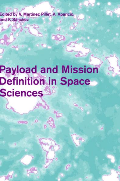 Payload and Mission Definition in Space Sciences