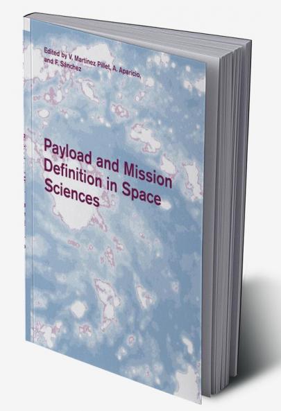 Payload and Mission Definition in Space Sciences
