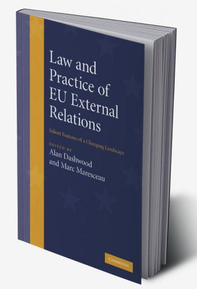 Law and Practice of Eu External Relations