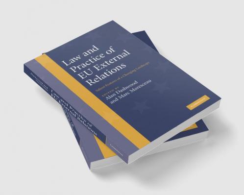 Law and Practice of Eu External Relations