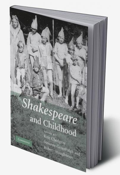 Shakespeare and Childhood