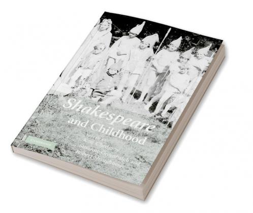 Shakespeare and Childhood
