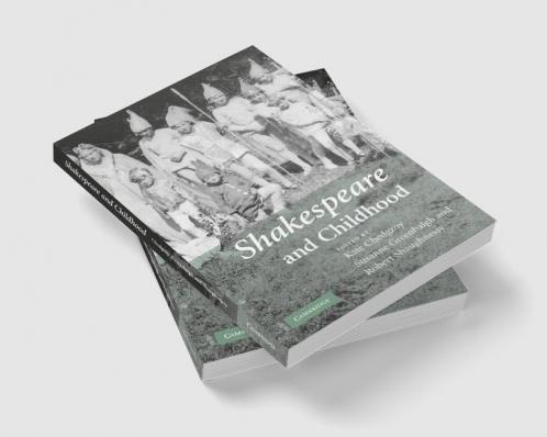 Shakespeare and Childhood