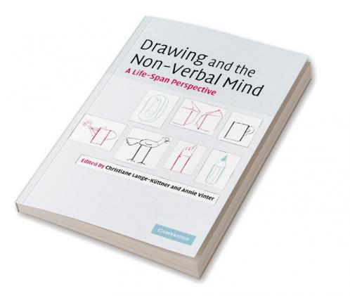 Drawing and the Non-Verbal Mind