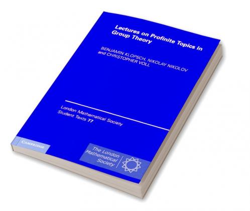 Lectures on Profinite Topics in Group Theory