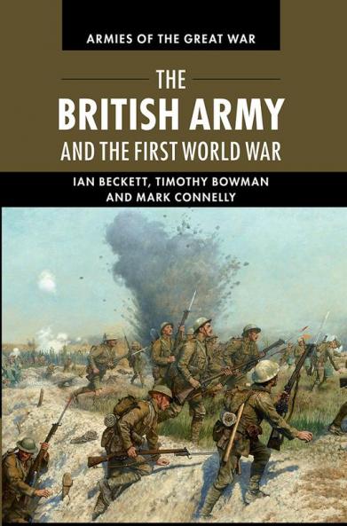 The British Army and the First World War