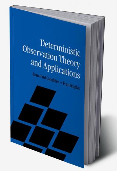 Deterministic Observation Theory and Applications
