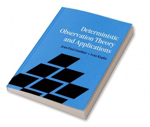 Deterministic Observation Theory and Applications