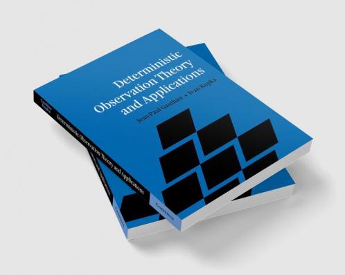 Deterministic Observation Theory and Applications