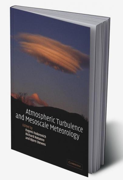 Atmospheric Turbulence and Mesoscale Meteorology