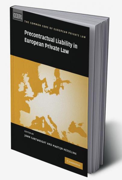 Precontractual Liability in European Private Law