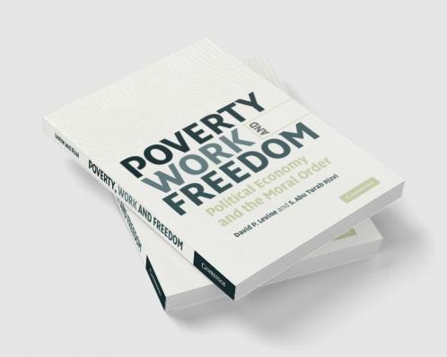 Poverty Work and Freedom
