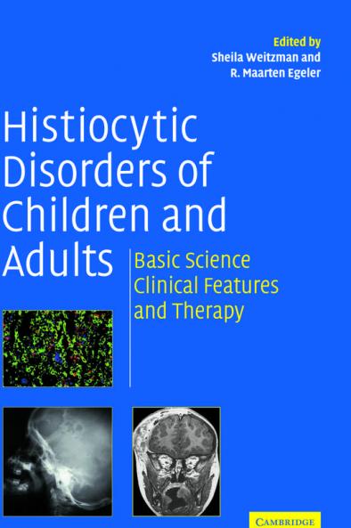 Histiocytic Disorders of Children and Adults