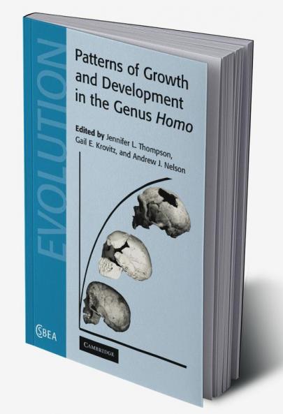 Patterns of Growth and Development in the Genus Homo