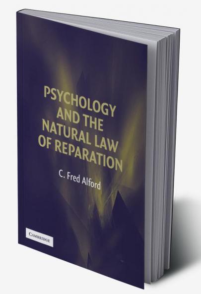 Psychology and the Natural Law of Reparation