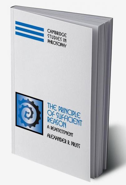 The Principle of Sufficient Reason