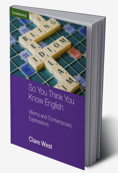 So You Think You Know English