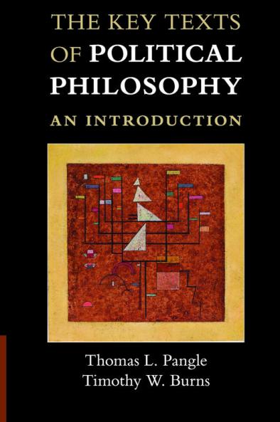 The Key Texts of Political Philosophy