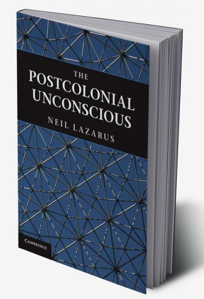 The Postcolonial Unconscious
