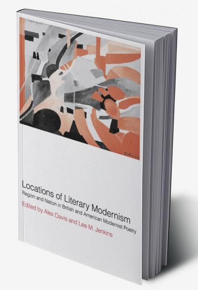 Locations of Literary Modernism