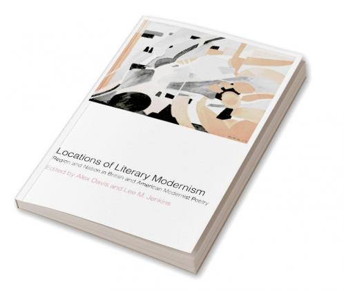 Locations of Literary Modernism