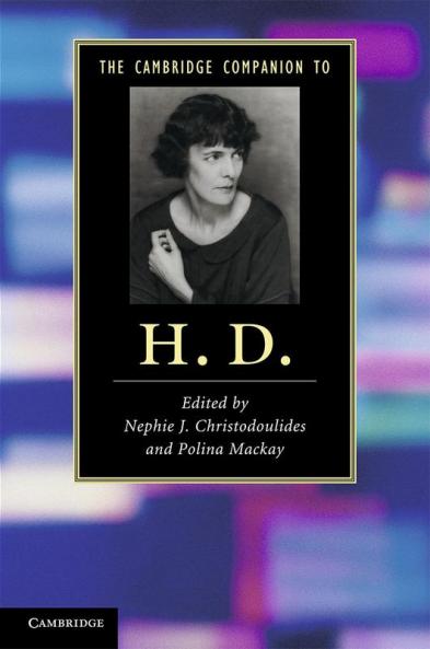 The Cambridge Companion to H. D.