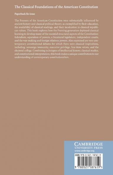 The Classical Foundations of the American Constitution
