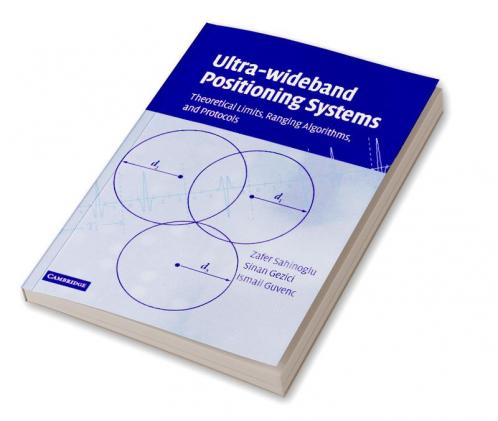 Ultra-Wideband Positioning Systems