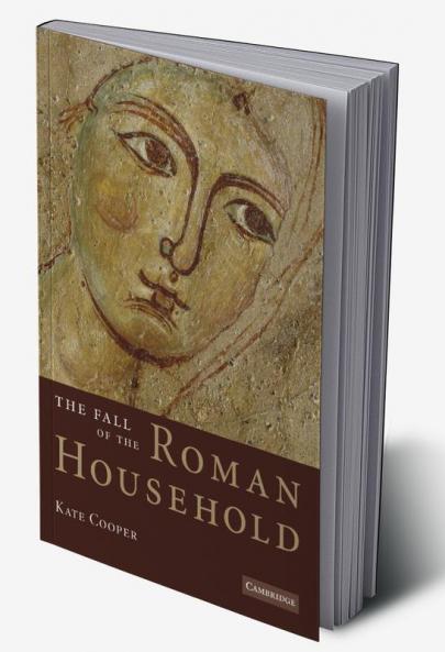The Fall of the Roman Household