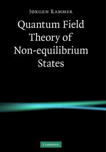 Quantum Field Theory of Non-Equilibrium States