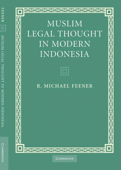 Muslim Legal Thought in Modern Indonesia