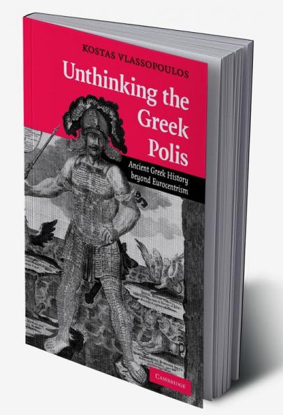 Unthinking the Greek Polis
