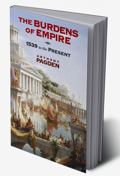 The Burdens of Empire