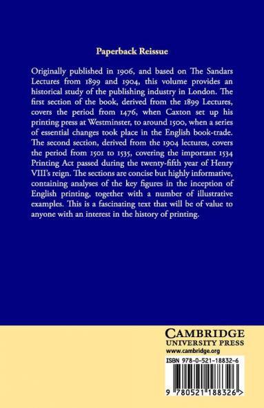 The Printers Stationers and Bookbinders of Westminster and London from 1476 to 1535