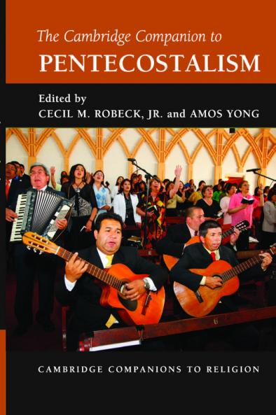 The Cambridge Companion to Pentecostalism