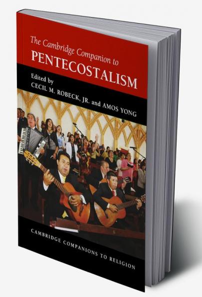 The Cambridge Companion to Pentecostalism